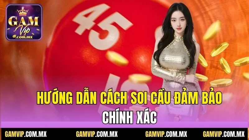 Cầu Lật Liên Tục Là Gì? Cách Soi Cầu Có Cơ Hội Chiến Thắng 3 Hướng dẫn cách soi cầu đảm bảo chính xác