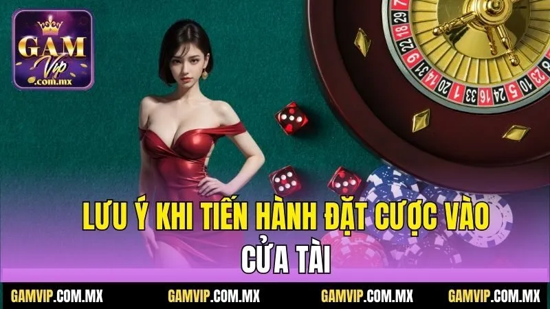 Khi Nào Nên Nằm Tài? Chiến Thuật Chơi Cược Tài Xỉu Online 4 Lưu ý khi tiến hành đặt cược vào cửa tài